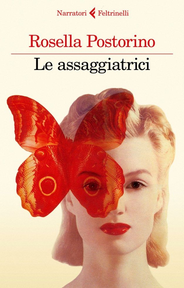 “Le assaggiatrici” di Rosella Postorino – Un parere interessato