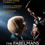 The Fabelmans: più che una recensione, qualche pensiero messo in fila