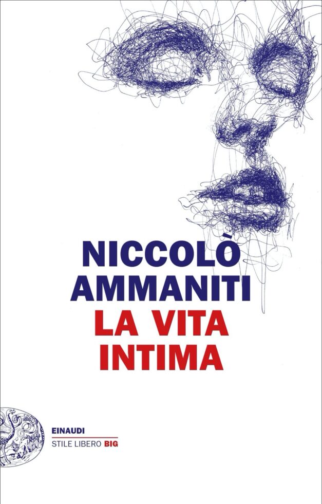 La vita intima – Niccolò Ammaniti